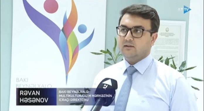 Hasanov: “Azerbaycan’da herhangi bir dinsel ya da ırksal sorun yaşanmadı”