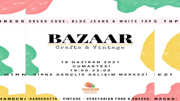 GİGEM’de ‘Crafts & Vintage Bazaar’ etkinliği düzenleniyor