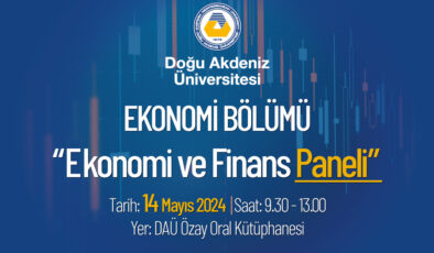 DAÜ’de “Enflasyonist Ortamda Türkiye ve KKTC’de Finansal ve Ekonomik Gelişmeler” ele alınacak